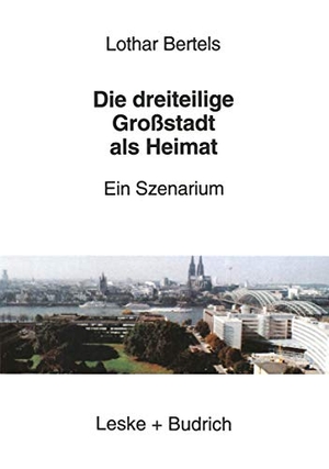 Die dreiteilige Großstadt als Heimat - Ein Szenarium. VS Verlag für Sozialwissenschaften, 1997.