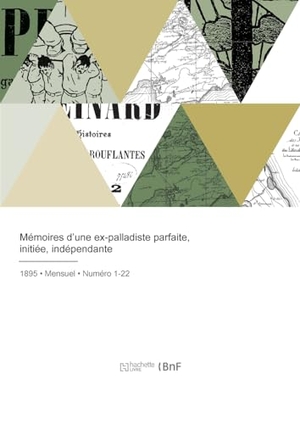 Taxil, Léo. Mémoires d'une ex-palladiste parfaite, initiée, indépendante. Hachette Livre, 2021.