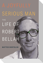 A Joyfully Serious Man