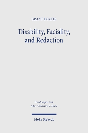 Gates, Grant F.. Disability, Faciality, and Redaction - Deterritorializing Disability in the Deuteronomistic Collection. Mohr Siebeck GmbH & Co. K, 2026.