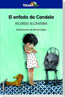 El enfado de Candela