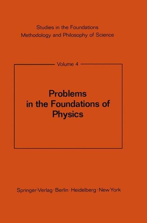 Bunge, M. (Hrsg.). Problems in the Foundations of Physics. Springer Berlin Heidelberg, 2012.