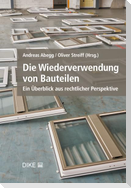 Die Wiederverwendung von Bauteilen