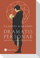 Dramatis personae : eneatipos, cine y literatura