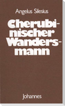 Cherubinischer Wandersmann