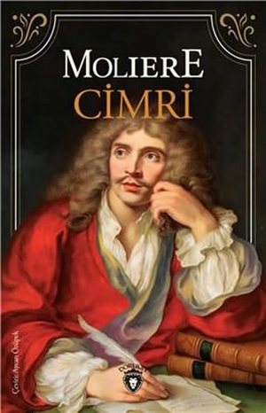 Moliere. Cimri. Dorlion Yayinlari, 2019.