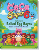 CeCe and the Super 6 Volume 2