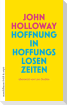 Hoffnung in hoffnungslosen Zeiten