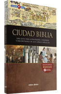 Ciudad Biblia : una guía para adentrarse, perderse y encontrarse en los libros bíblicos