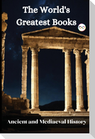 The World's Greatest Books (Ancient and Mediaeval History)