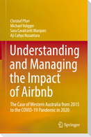 Understanding and Managing the Impact of Airbnb