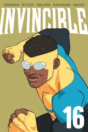 Kirkman, Robert. Invincible Volume 16 (New Edition). Image Comics, 2026.