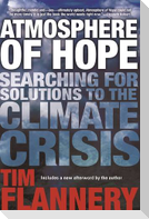 Atmosphere of Hope: Searching for Solutions to the Climate Crisis