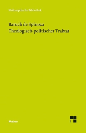 Spinoza, Baruch De. Sämtliche Werke, Bd. 3. Theologisch-politischer Traktat. Meiner Felix Verlag GmbH, 2018.