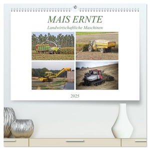 SchnelleWelten, SchnelleWelten. MAIS ERNTE (hochwertiger Premium Wandkalender 2025 DIN A2 quer), Kunstdruck in Hochglanz - Landwirtschaftliche Maschinen. Calvendo, 2024.