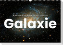 Spektakuläre Aufnahmen unserer Galaxie (Wandkalender 2022 DIN A3 quer)