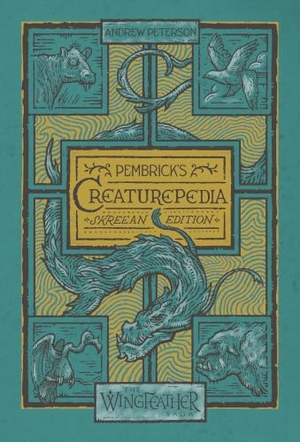 Peterson, Andrew. Pembrick's Creaturepedia. Hodder & Stoughton, 2023.