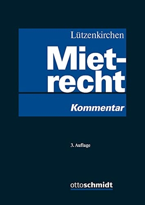 Lützenkirchen, Klaus. Mietrecht. Schmidt , Dr. Otto, 2020.