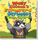 Wally Raccoon's Farmyard Olympics - Team Sports