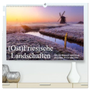 (Ost)Friesische Landschaften (hochwertiger Premium Wandkalender 2025 DIN A2 quer), Kunstdruck in Hochglanz