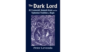 Levenda, Peter. The Dark Lord - H.P. Lovecraft, Kenneth Grant, and the Typhonian Tradition in Magic. Nicolas-Hays, 2013.