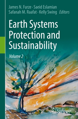 Furze, James N. / Kelly Swing et al (Hrsg.). Earth Systems Protection and Sustainability - Volume 2. Springer International Publishing, 2022.