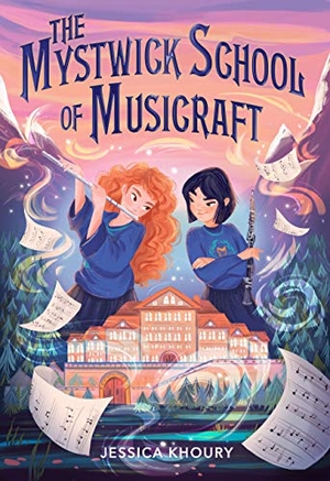 Khoury, Jessica. The Mystwick School of Musicraft. HarperCollins, 2022.
