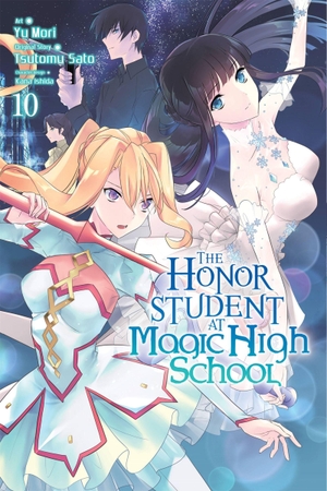 Sato, Tsutomu. The Honor Student at Magic High School, Vol. 10. Yen Press, 2019.