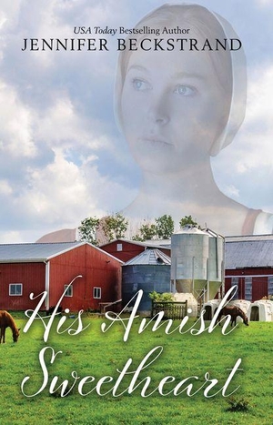 Beckstrand, Jennifer. His Amish Sweetheart. Gale, 2026.