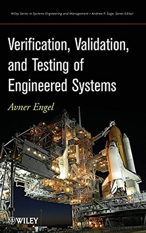 Engel. Verification, Val & Test. John Wiley & Sons, 2010.