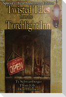 Twisted Tales from the Torchlight Inn