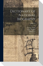 Dictionary of National Biography; Volume 40