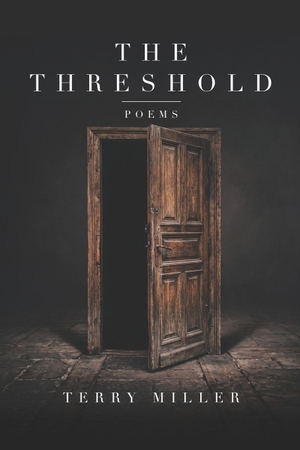 Miller, Terry. The Threshold. Amazon Digital Services LLC - Kdp, 2026.
