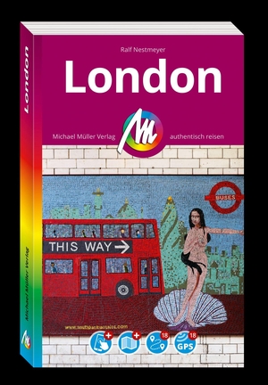 Nestmeyer, Ralf. MICHAEL MÜLLER Reiseführer London MM-City - 100% authentisch, aktuell und vor Ort recherchiert. Inkl. Faltkarte & App.. Müller, Michael GmbH, 2026.