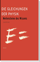 Die Gleichungen der Physik