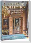 The Frick Collection: The Historic Interiors