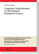 Linguistic Impoliteness in (Translated) Children¿s Fiction
