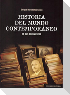 Historia del mundo contemporáneo en sus documentos