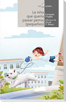 La niña que quería pasear perros (pequeños)