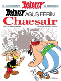 Asterix agus feirin Chaesair