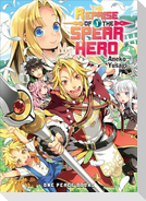 The Reprise of the Spear Hero Volume 1