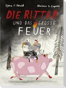 Die Ritter und das große Feuer
