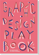 Graphic Design Play Book