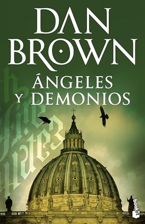 Brown, Dan. Ángeles Y Demonios / Angels and Demons. Planeta Publishing Corp, 2025.