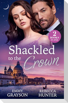 SHACKLED TO CROWN PB