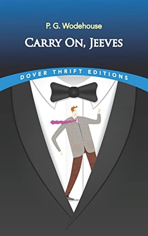 Wodehouse, P. G.. Carry on, Jeeves. Dover Publications Inc., 2022.