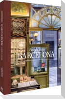 Bildband Feine Läden BARCELONA: Entdecke Barcelona durch Fotografie
