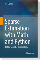 Sparse Estimation with Math and Python