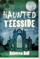 Haunted Teesside