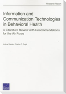 Information and Communication Technologies in Behavioral Health